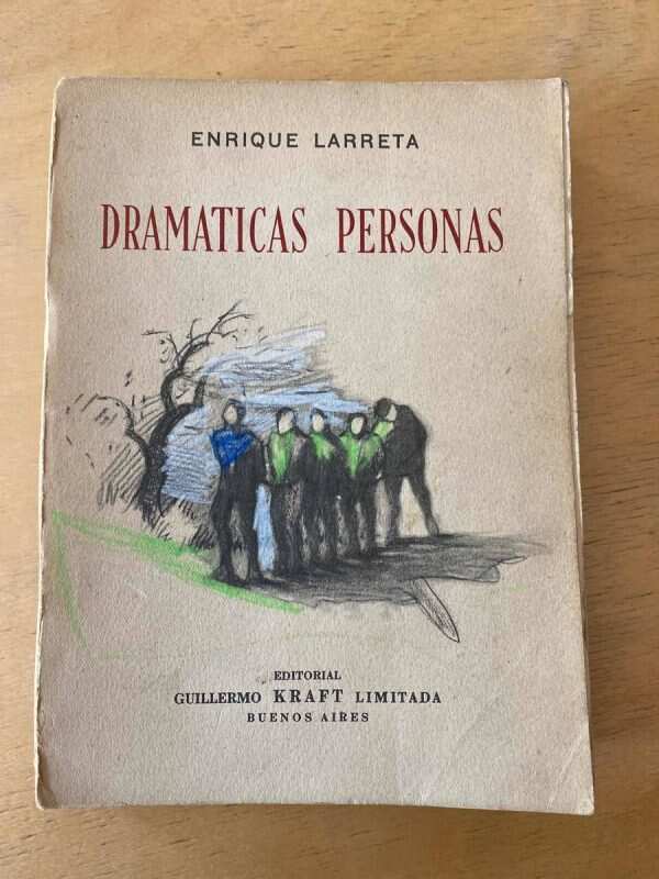 Dramaticas Personas - Larreta, Enrique (d4)