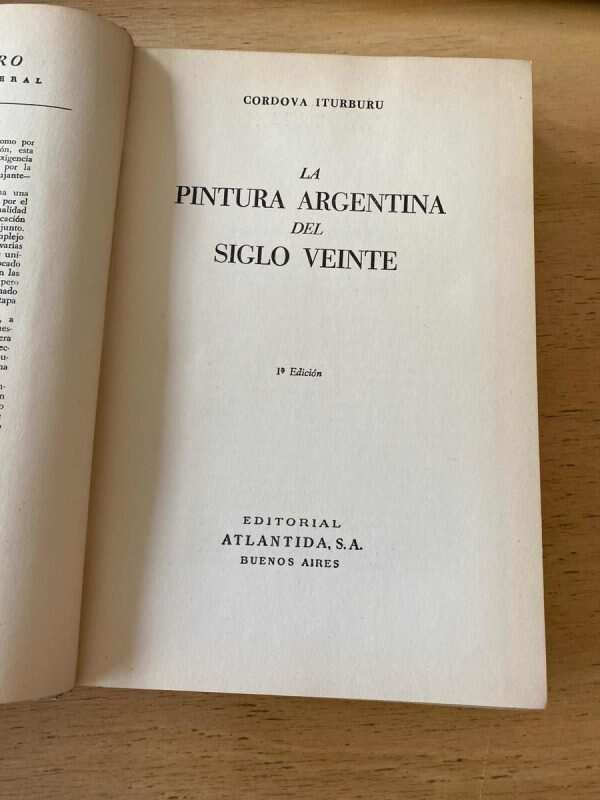 La Pintura Argentina Del Siglo Xx - Cordova Iturburu (z3) - Image 2