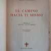 El Camino Hacia Ti Mismo - Schweitzer, Albert (j1) - Image 2