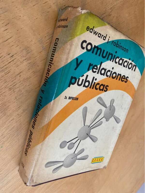 Comunicacion Y Relaciones Publicas - Robinson, Edward (k4) - Image 4