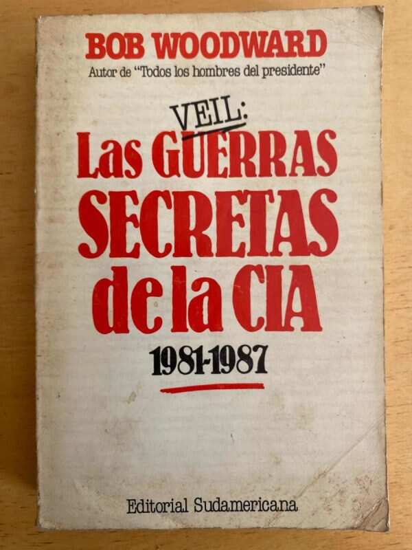 Las Guerras Secretas De La Cia - Woodward, Bob (j3)