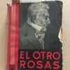 El Otro Rosas - Franco, Luis (u3)