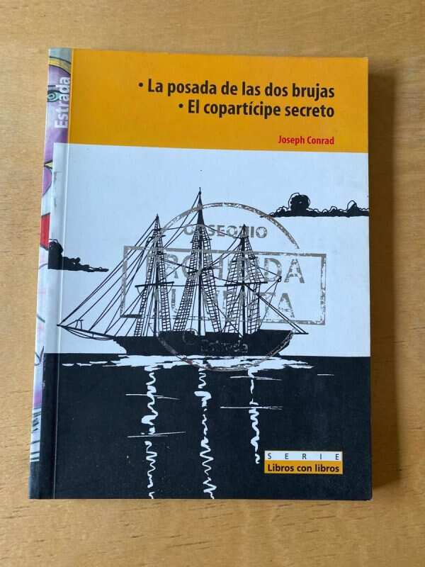 La Posada De Las Dos Brujas. El Coparticipe Sec- Conrad (C5)