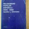 Religiosidad Popular Española - Orensanz, Aurelio (d2)
