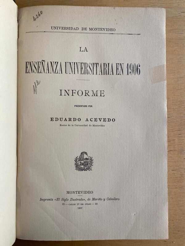 La Enseñanza Universitaria En 1906 - Acevedo, Eduardo (e4)
