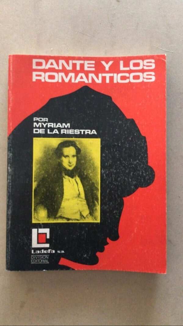 Dante Y Los Romanticos - De La Riestra, Myriam (v3)