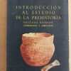 Introduccion Al Estudio De La Prehistoria - Almagro (j4)