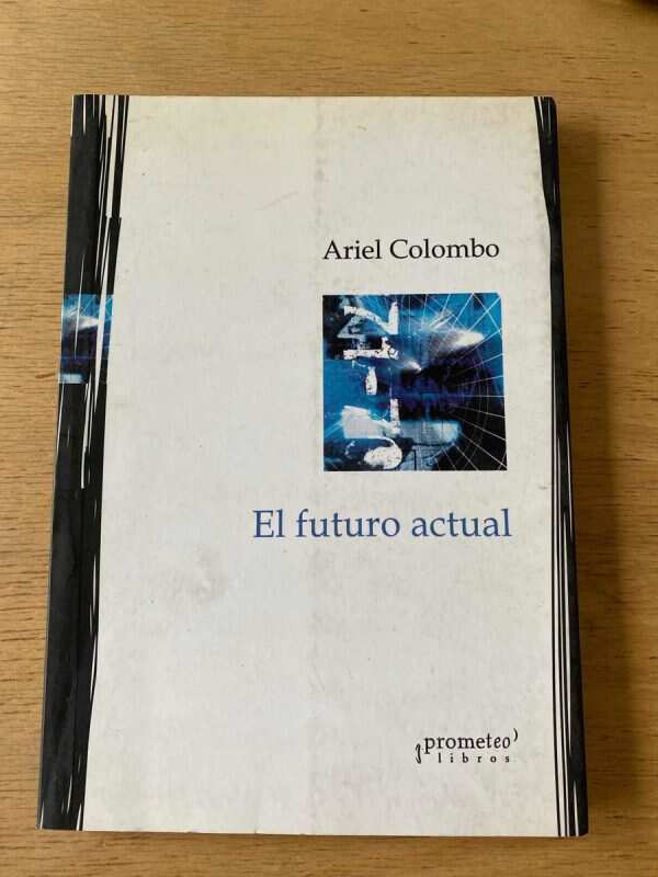 El Futuro Actual - Colombo, Ariel (Z2)