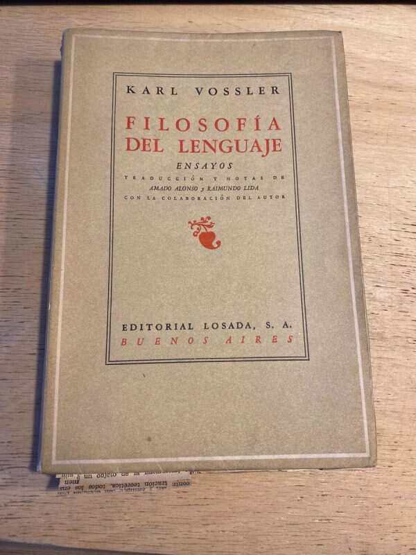 Filosofia Del Lenguaje. Ensayos - Vossler, Karl (Q2)