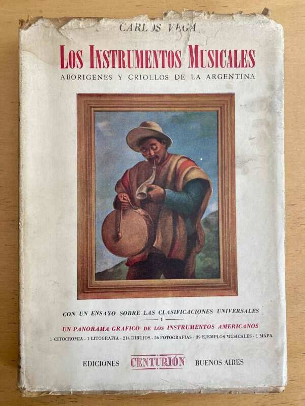 Los Instrumentos Musicales Aborigenes Y Criollos De Vega (C7