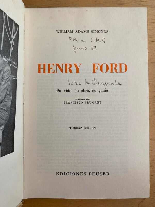 Henry Ford. Su Vida, Su Obra, Su Genio - Adams Simonds (h6)