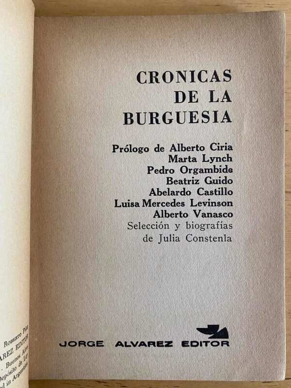 Cronicas De La Burguesia - Guido; Orgambide; Lynch; (j5) - Image 2