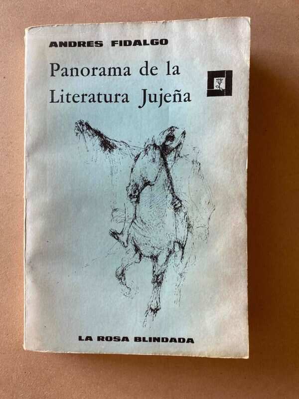 Panorama De La Literatura Jujeña - Fidalgo, Andres (y1)