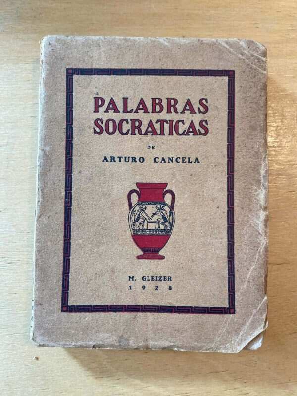 Palabras Socraticas - Cancela, Arturo (C4)