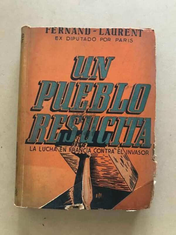 Un Pueblo Resucita - Fernand Laurent (v1)