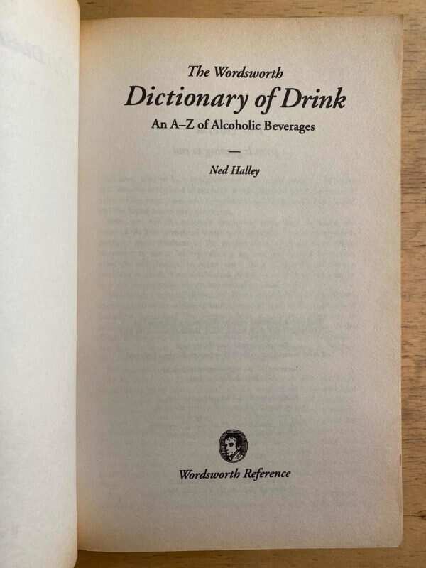 Dictionary Of Drink - Halley, Ned (g1) - Image 2