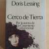 Cerco De Tierra - Lessing, Doris (ñ2)