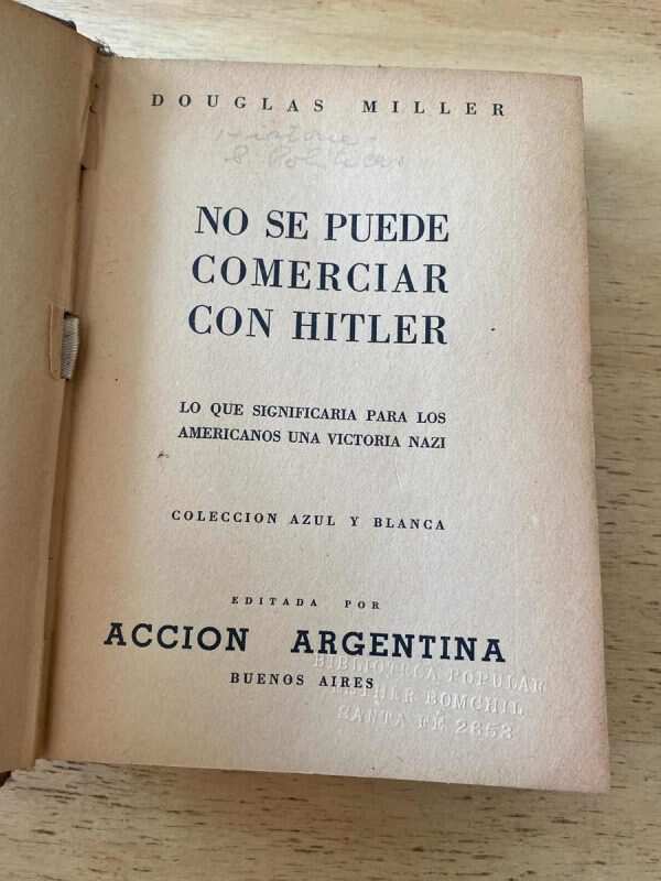 No Se Puede Comerciar Con Hitler- Miller, Douglas (t2) - Image 2