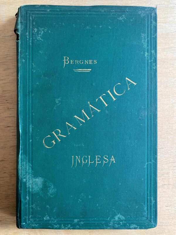 Gramatica Inglesa - Bergnes De Las Casas, Antonio (f3)