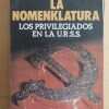 La Nomemklatura Los Privilegiados En La Urss- Voslensky (i1)