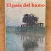 El Pais Del Humo - Gallardo, Sara (dd2)