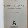 Como Filmar Una Pelicula Amateur - Wain, G. (k3) - Image 2