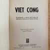 Viet Cong. Organización Y Tecnica Del Frente De - Pike (k6) - Image 2