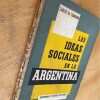 Las Ideas Sociales En La Argentina - Lombardi, Carlos (j1) - Image 4