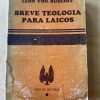 Breve Teologia Para Laicos - Von Rudloff, Leon (s2) - Image 2