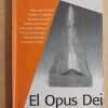 El Opus Dei Y La Restauracion Catolica - Balech (i2)