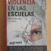 Violencia En Las Escuelas - Goldenberg, Mario (i3)