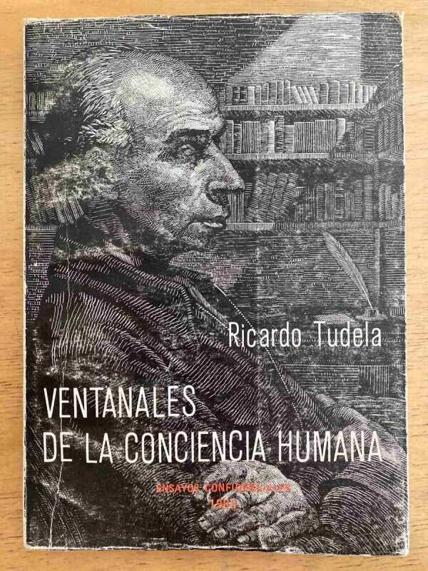 Ventanales De La Conciencia Humana - Tudela, Ricardo (k6)