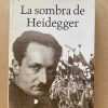 La Sombra De Heidegger - Feinmann, Jose Pablo (Z5)