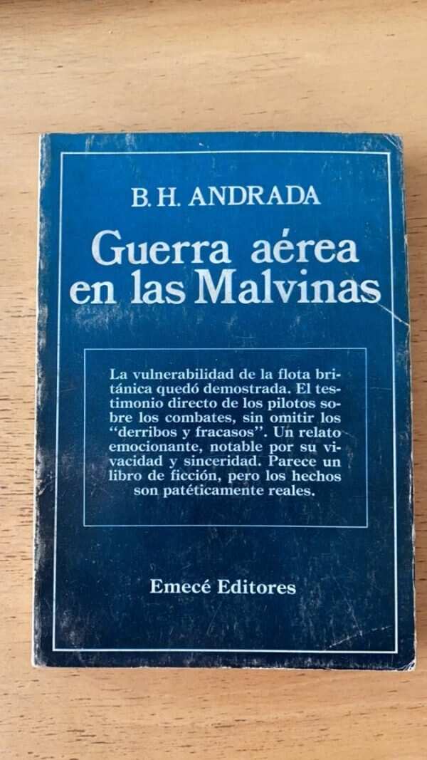 Guerra Aerea En Las Malvinas - Andrada, B.h. (v5)
