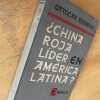 ¿china Roja Lider En America Latina? - Rosarios, O. (k3) - Image 4