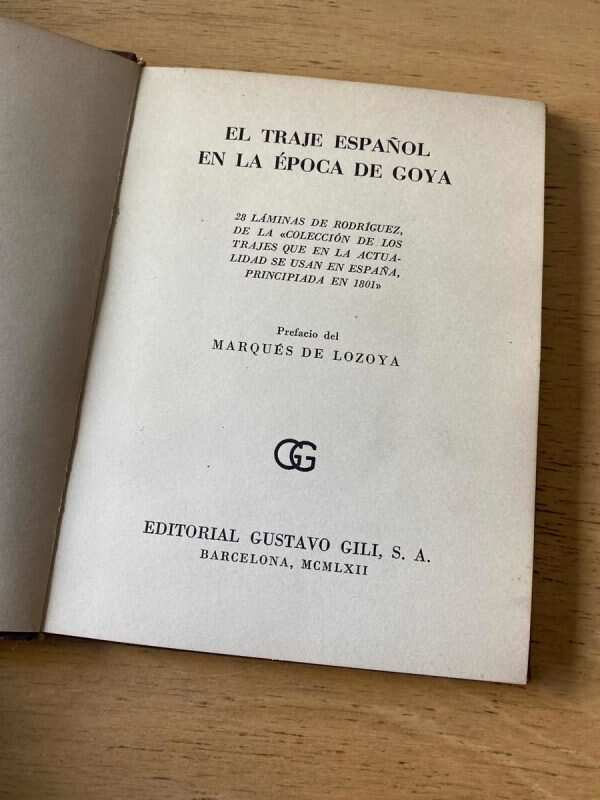 El Traje Español En La Epoca De Goya (y3) - Image 2
