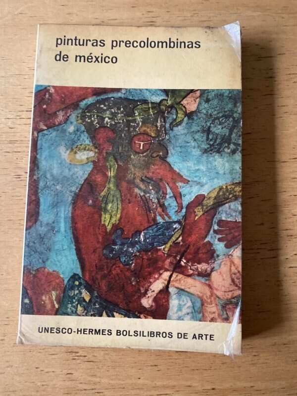 Pinturas Precolombinas De Mexico (t3)