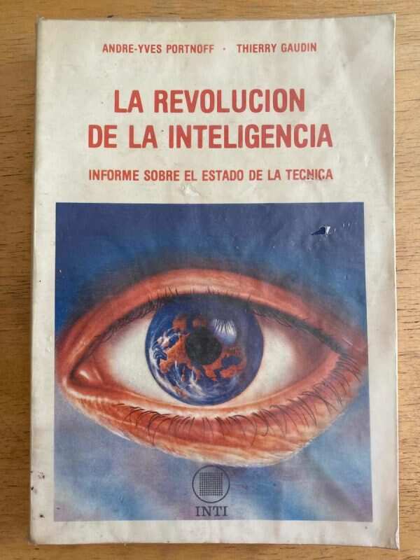 La Revolucion De La Inteligencia - Portnoff; Gaudin (j2)