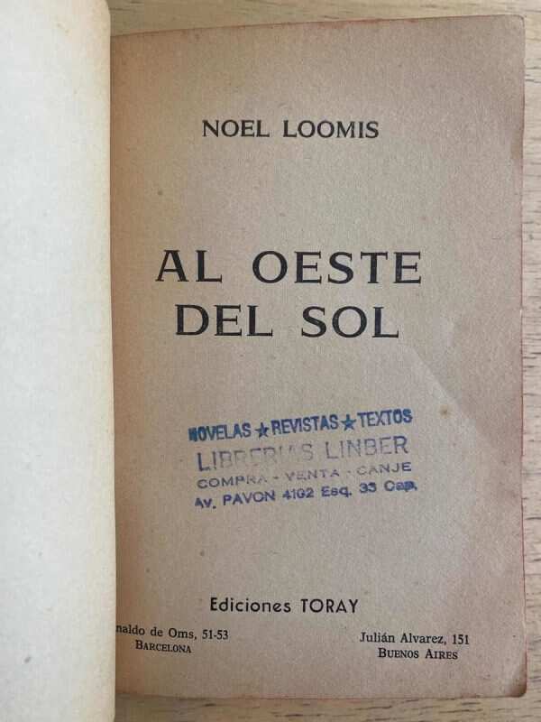 Al Oeste Del Sol - Loomis, Noel (h1) - Image 2