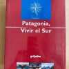 Patagonia, Vivir El Sur- Godoy Marquez; Molina; Allaria (P1) - Image 2