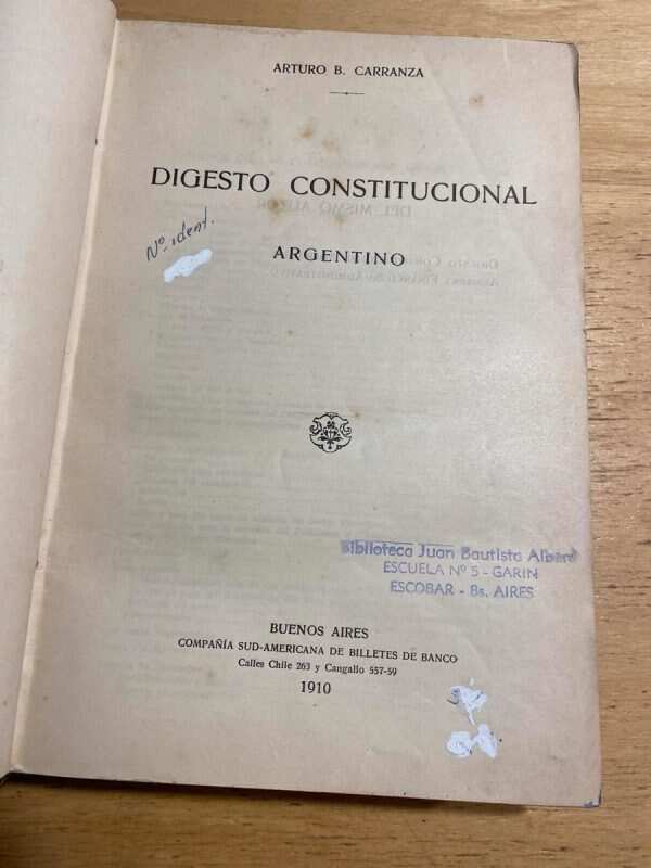 Digesto Constitucional Argentino - Carranza, Arturo B (X1)