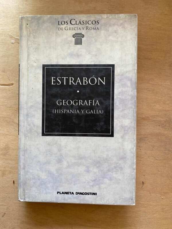 Geografia (hispania Y Galia) - Estrabon (q6)