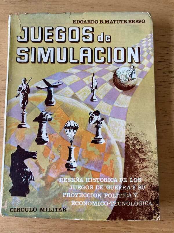Juegos De Simulacion - Matute Bravo, Edgardo B. (o5)