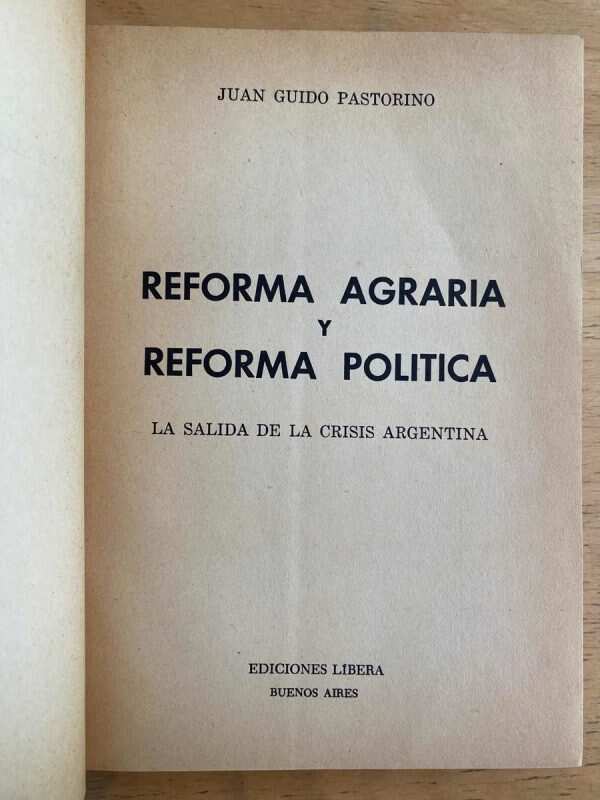 Reforma Politica Y Reforma Agraria - Pastorino (j1) - Image 2