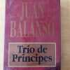 Trio De Principes - Balanso, Juan (C4)