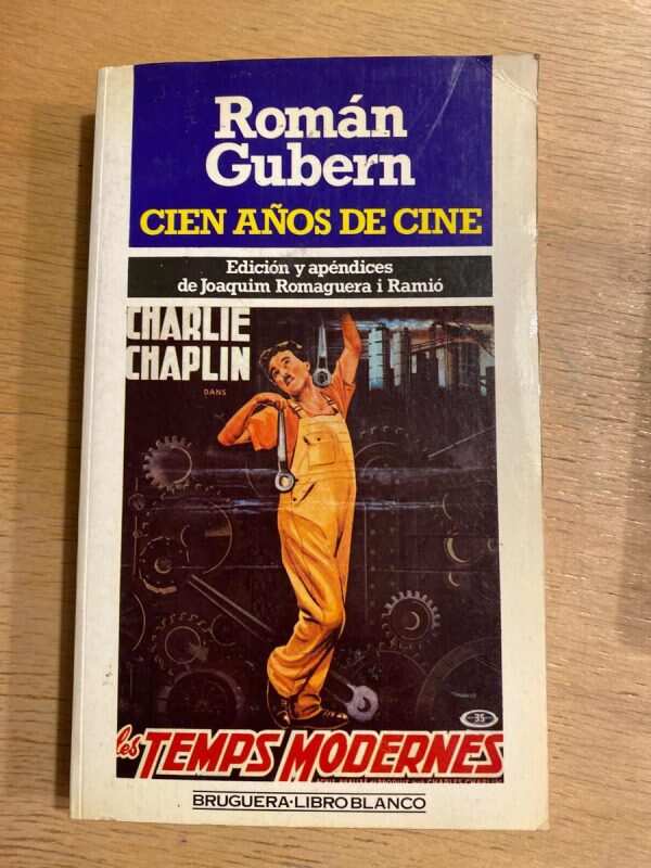 Cien Años De Cine 1 - Gubern, Roman (t4)