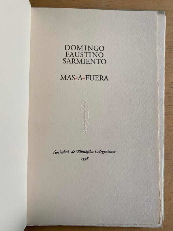 Mas A Fuera - Sarmiento, Domingo Faustino (G3)