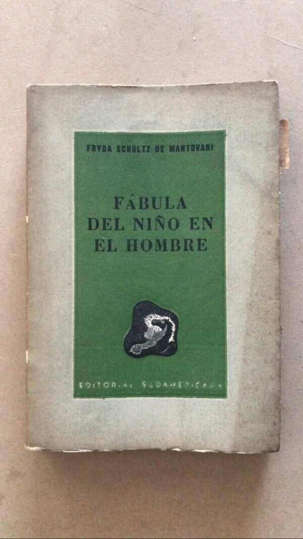 Fabula Del Niño En El Hombre - Schultz De Mantovani (v2)