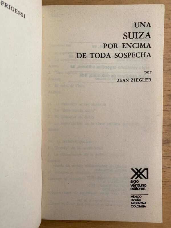 Una Suiza Por Encima De Toda Sospecha - Ziegler, Jean (g1) - Image 2