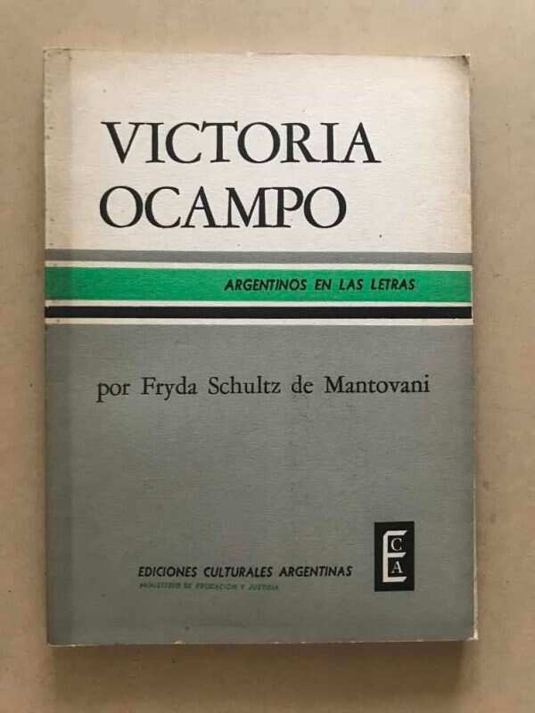 Victoria Ocampo - Schultz De Mantovani, Fryda (r3)